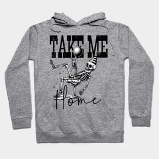 Take me home Hoodie